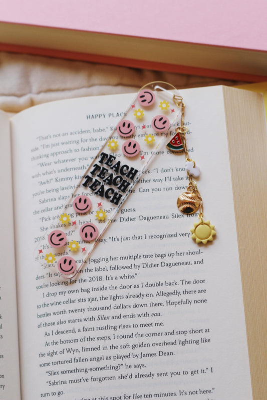 Teach Teach Teach Bookmark (Multiple Options)